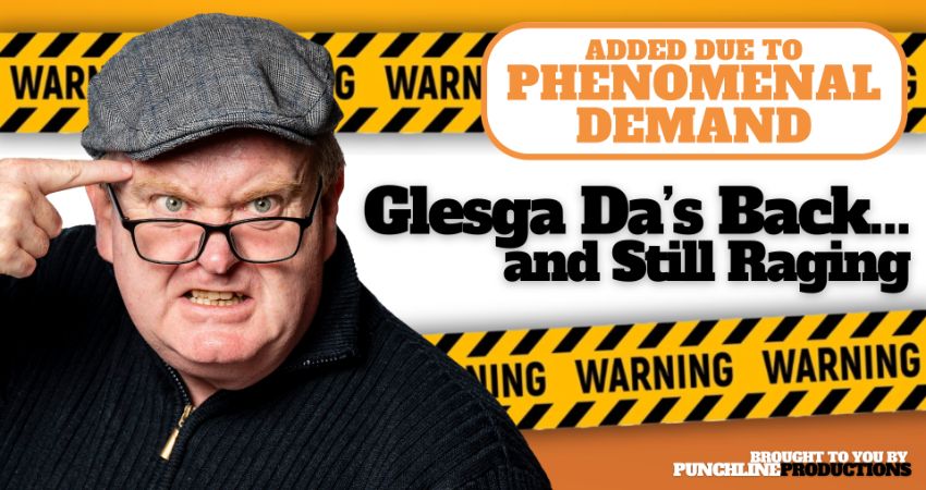 Glesga Da’s Back… and Still Raging 