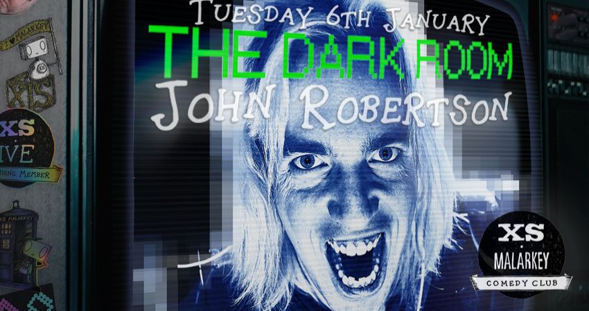 XS Malarkey with John Robertson 