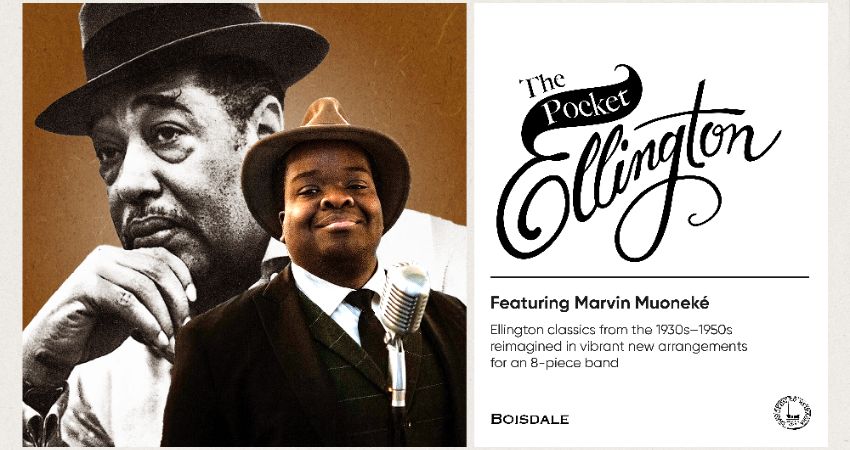 The Pocket Ellington with Marvin Muoneké
