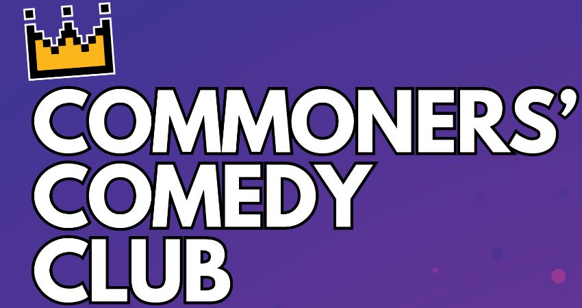 April's Commoners' Comdy Club 
