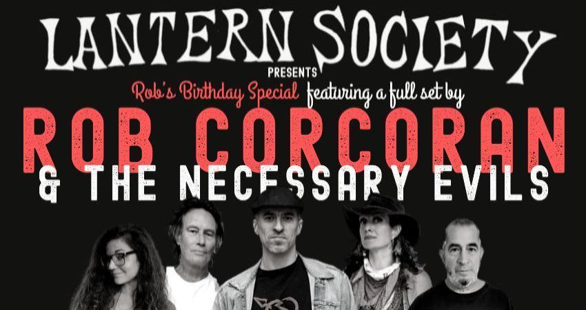 ROB CORCORAN & THE NECESSARY EVILS + Gabi Garbutt + James L Burton 