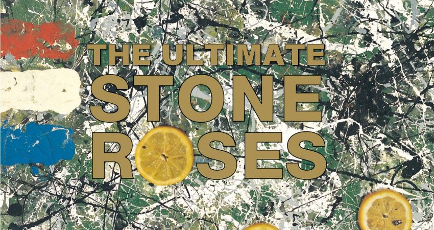 THE ULTIMATE STONE ROSES 