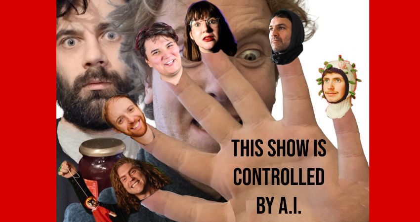 The Alternative Comedy Jam Presents : This Show Is Controlled by A.I.