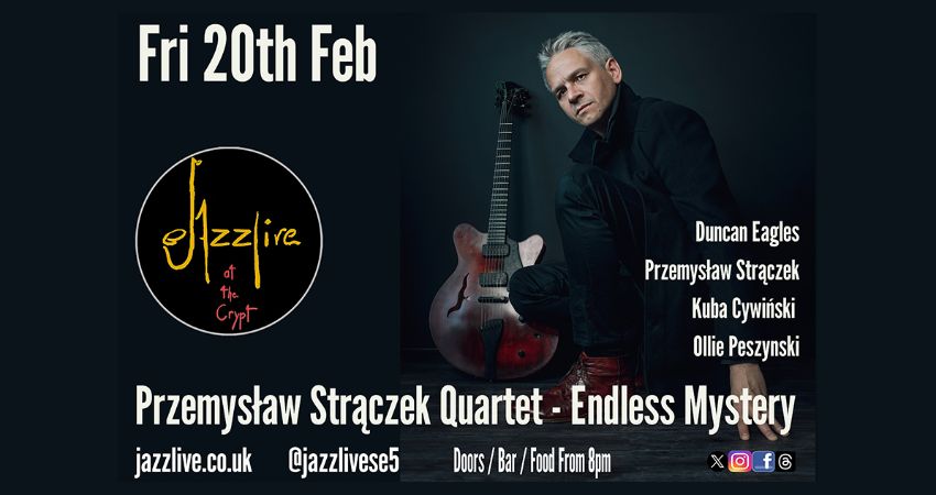 Przemysław Strączek Quartet - Endless Mystery 