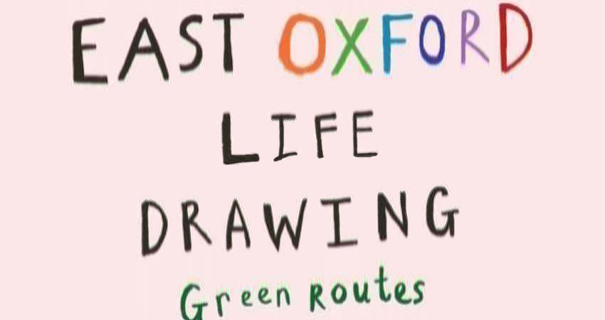 East Oxford Life Drawing 