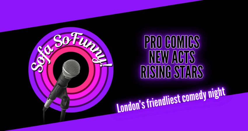 Comedy in Angel, featuring SOPHIE DUKER & friends 