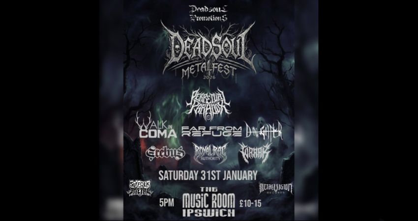DEADSOUL METALFEST 2026 - IPSWICH 