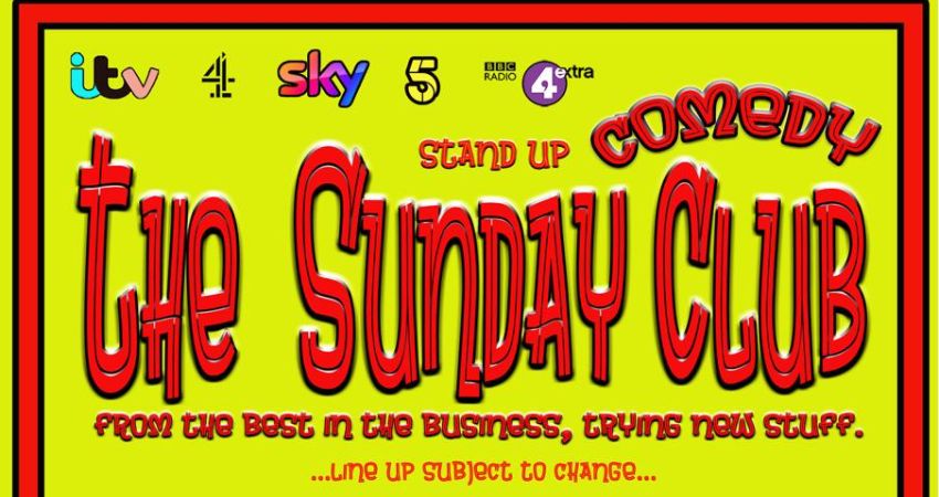 THE SUNDAY COMEDY CLUB  LOU CONRAN  ,HAYLEY ELLIS, ALEX STRINGER ,TAL DAVIS ,HANNAH BYCZKOWSKI. 