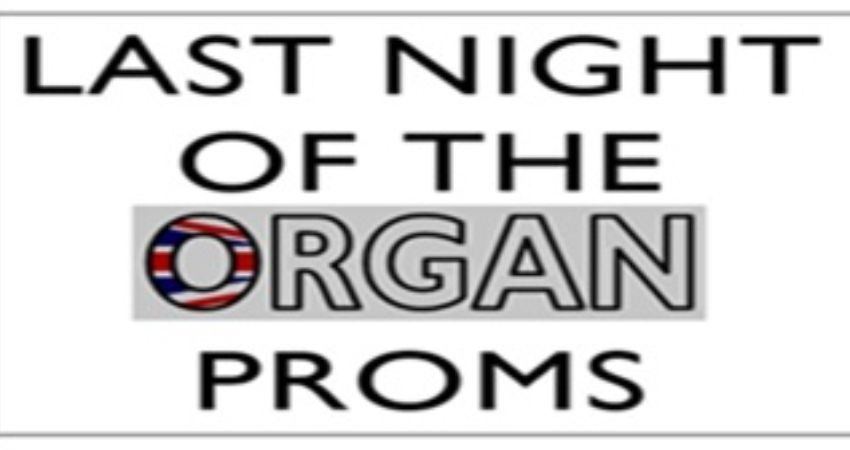 Last Night of the Organ Proms 