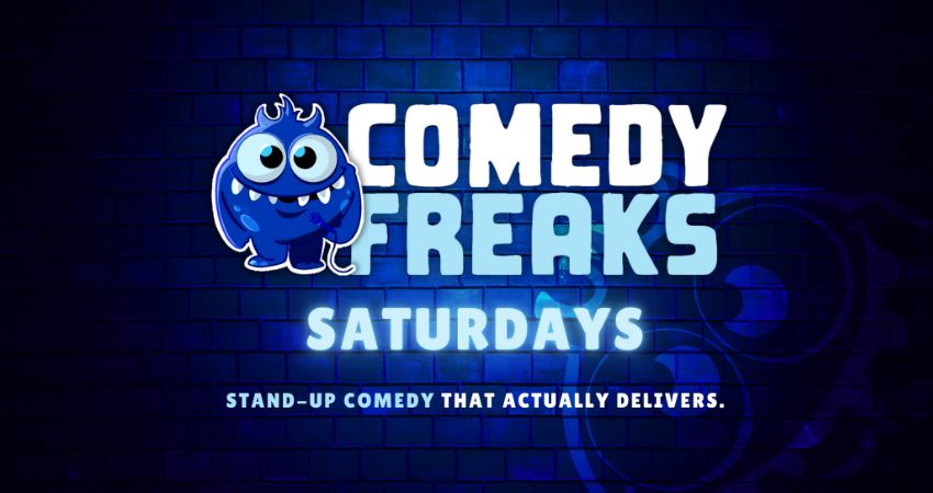 Saturday Comedy Show - Comedy Freaks