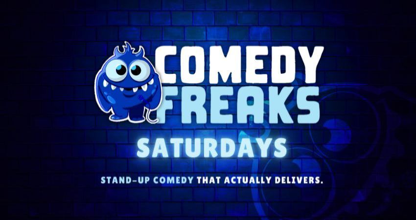 Saturday Comedy Show - Comedy Freaks