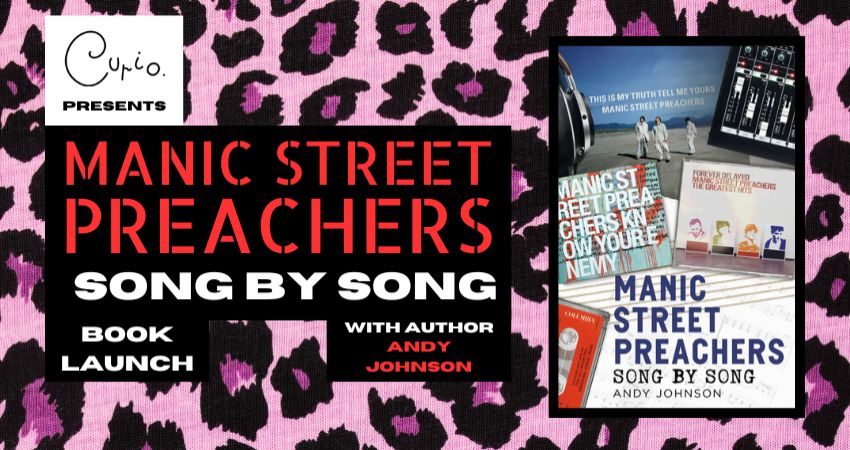 Manic Street Preachers Song by Song - Book Launch 