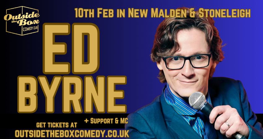 ED BYRNE at Outside the Box Comedy Club in New Malden 