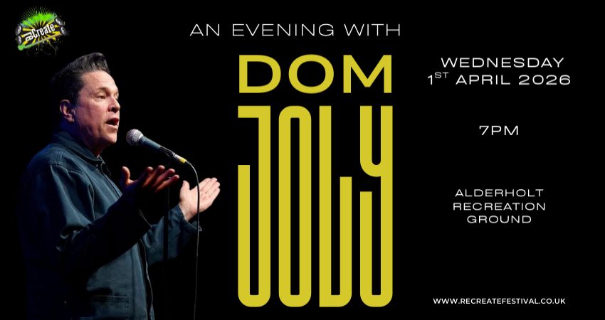 RECREATE FESTIVAL PRESENT - An Evening With Dom Joly 