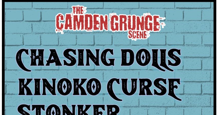 The Camden Grunge Scene: Chasing Dolls + Supports 