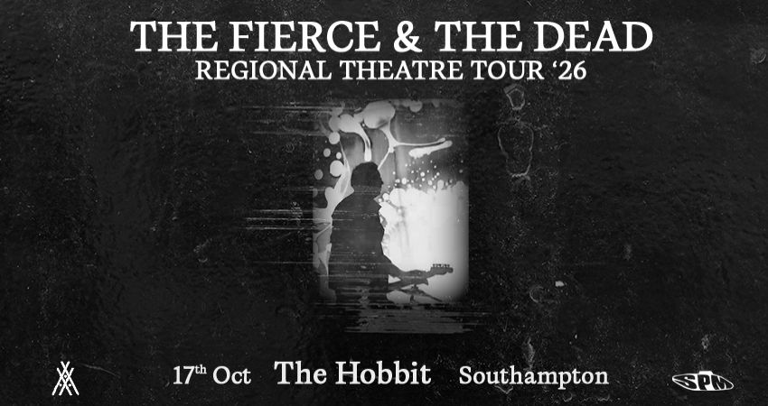 The Fierce & The Dead - Live at The Hobbit, Southampton 