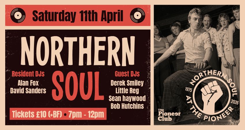 Northern Soul at The Pioneer Club 