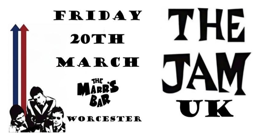 THE JAM UK - MARRS BAR