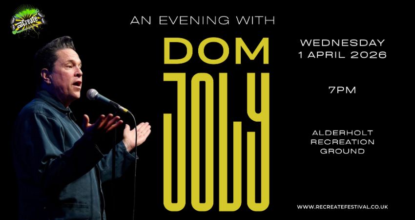 RECREATE FESTIVAL PRESENT - An Evening With Dom Joly 
