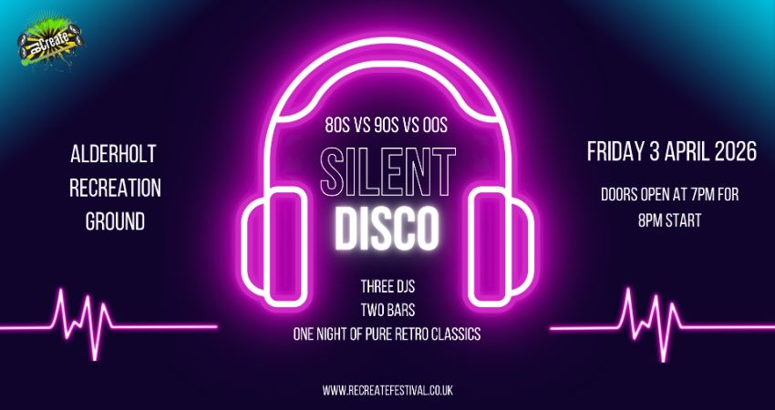 RECREATE FESTIVAL PRESENT - 90's Silent Disco 
