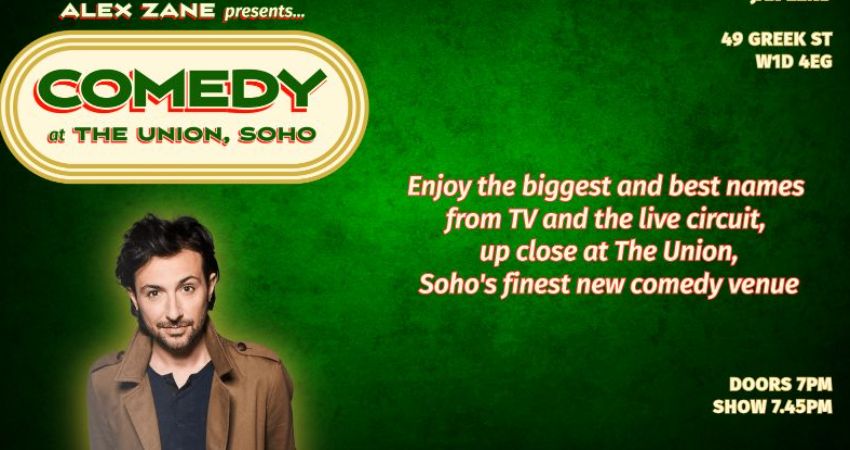 Comedy at The Union, Soho