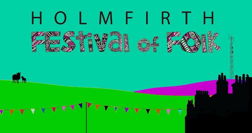 Holmfirth Festival of Folk 2026