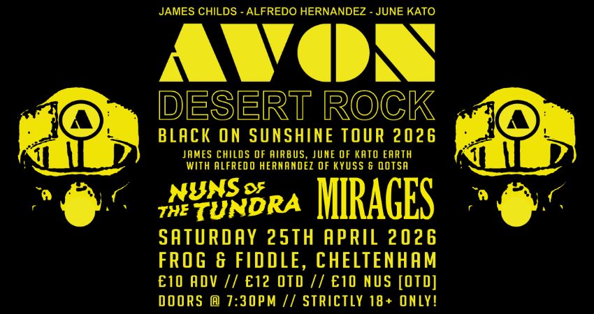 AVON - Ft. ALFREDO HERNANDEZ of KYUSS & QOTSA! // NUNS OF THE TUNDRA // MIRAGES 