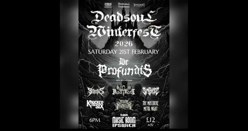 DEADSOUL WINTERFEST 2026 - IPSWICH 
