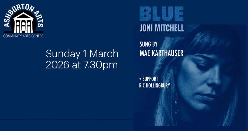 Blue, Joni Mitchell, sung by Mae Karthauser 