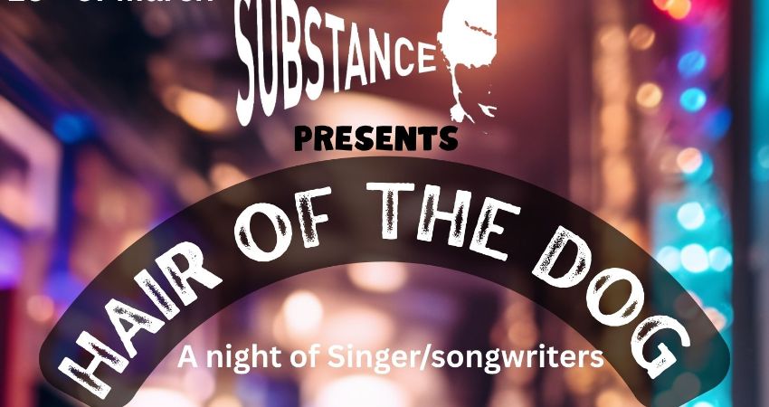 Substance presents Hair of the Dog - featuring Avery 