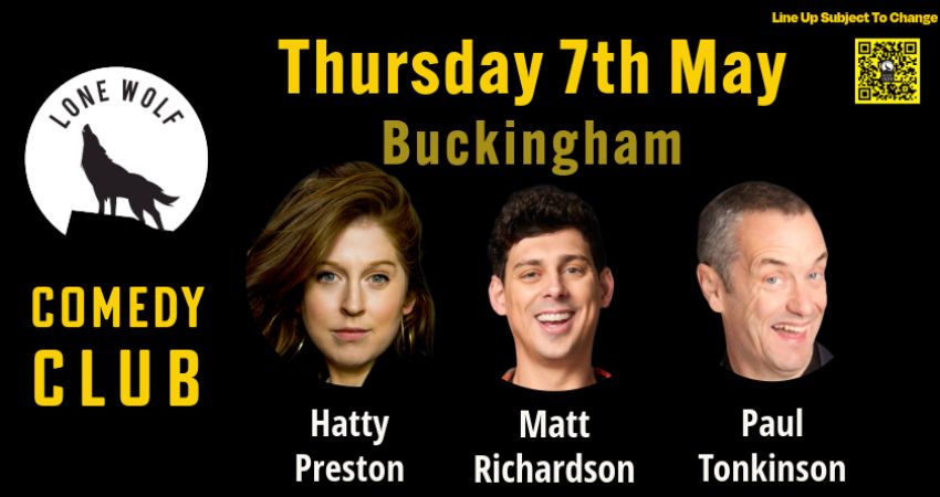 LONE WOLF COMEDY in BUCKINGHAM 