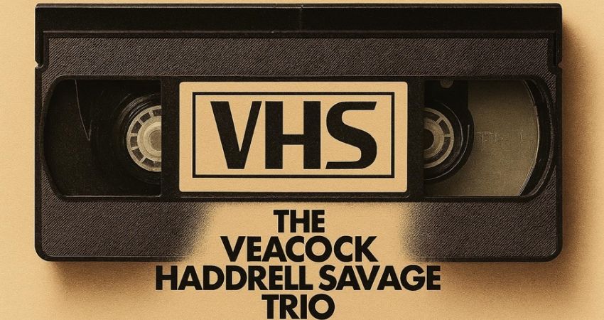 The VHS Trio 