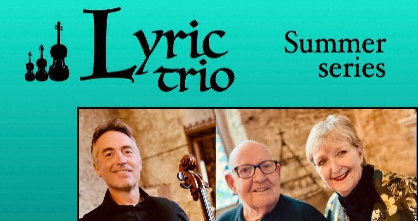 Lyric trio Summer series 