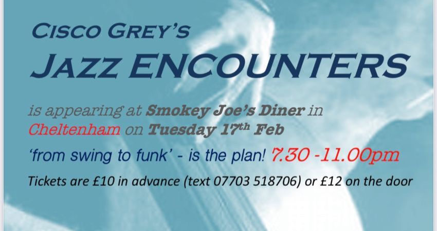 Cisco Grey’s Jazz Encounters