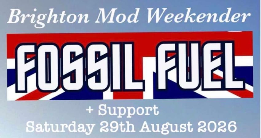Fossil Fuel’s Mod weekender bash