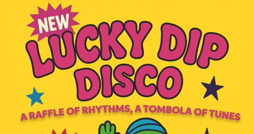 Lucky Dip Disco