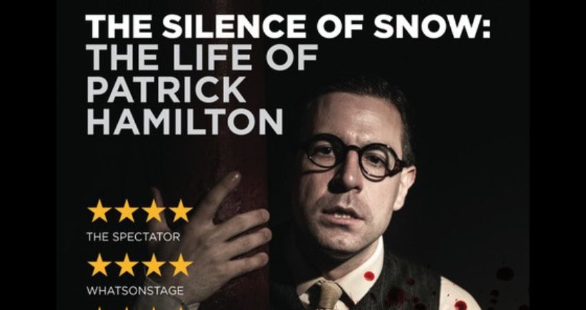 The Silence of Snow: The Life of Patrick Hamilton
