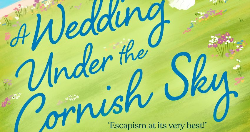 Philippa Ashley 'A Wedding Under The Cornish Sky' 
