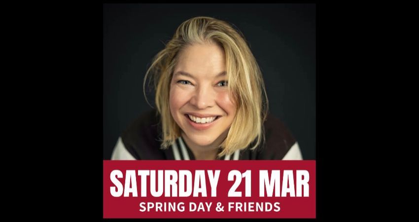 Saturday Comedy with Spring Day & Friends 