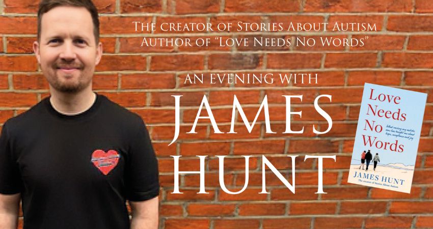 An Evening with James Hunt, Author of Love Needs No Words 