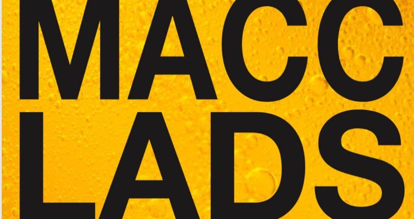 Macc Lads 