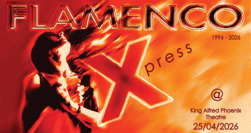 Flamenco Express @ King Alfred Phoenix Theatre 