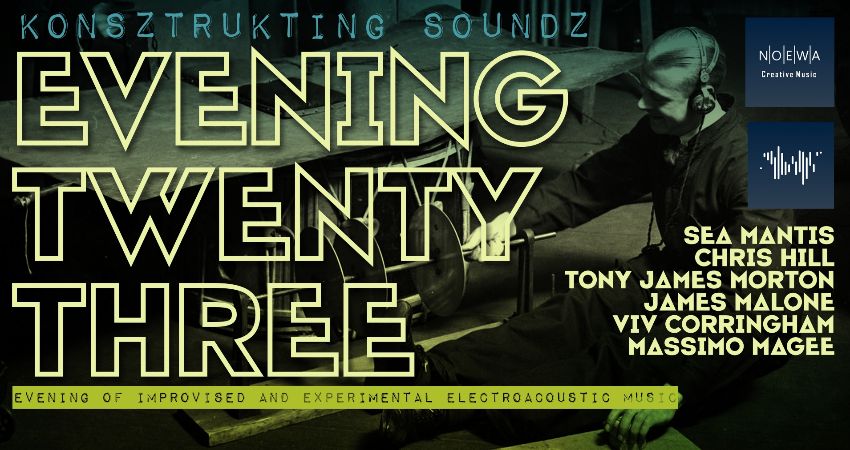 Konsztrukting Soundz EVENING TWENTY-THREE 