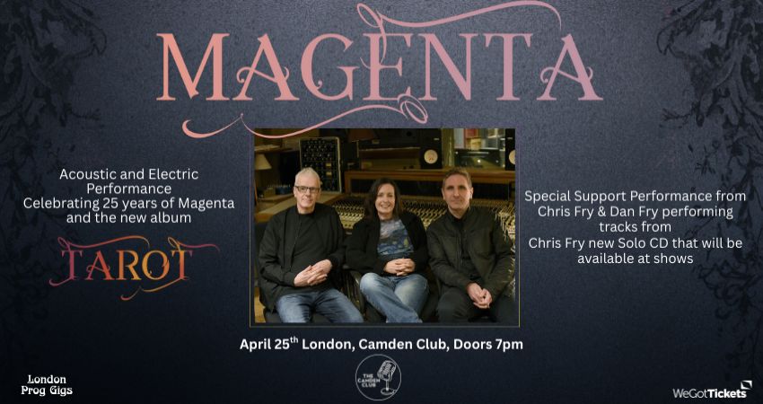 AN EVENING IN LONDON WITH MAGENTA 