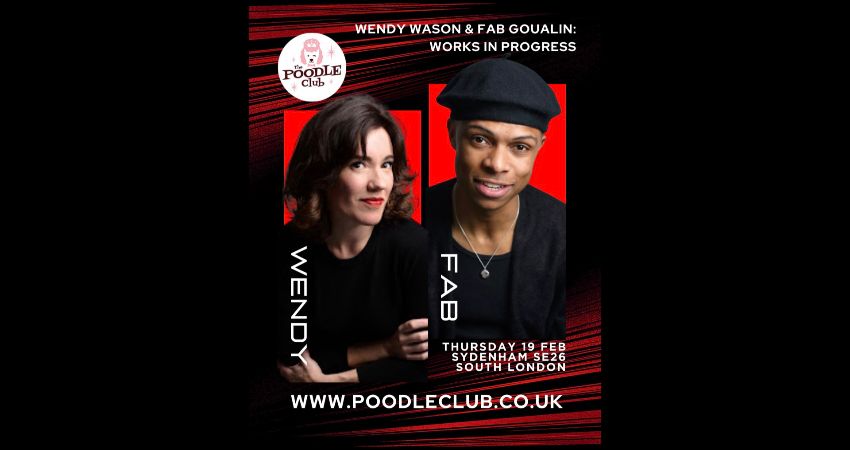 Fab Goualin & Wendy Wason: Works in Progress 