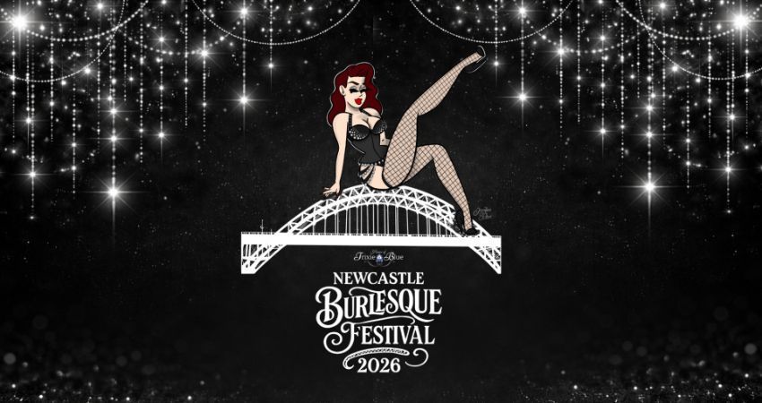 Newcastle Burlesque Festival 2026 - The Burlesque Extravaganza 