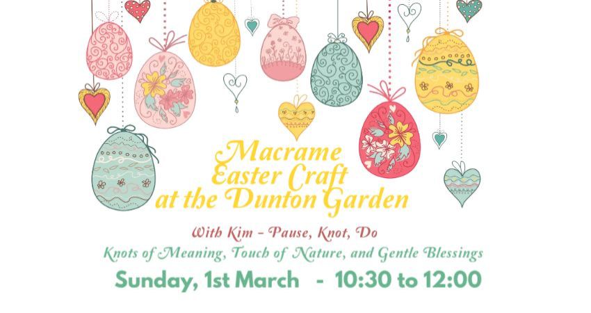 Macrame Easter Craft at the Dunton Community Garden