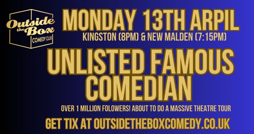 SPECIAL GUEST at Outside the Box Comedy Club, Kingston 