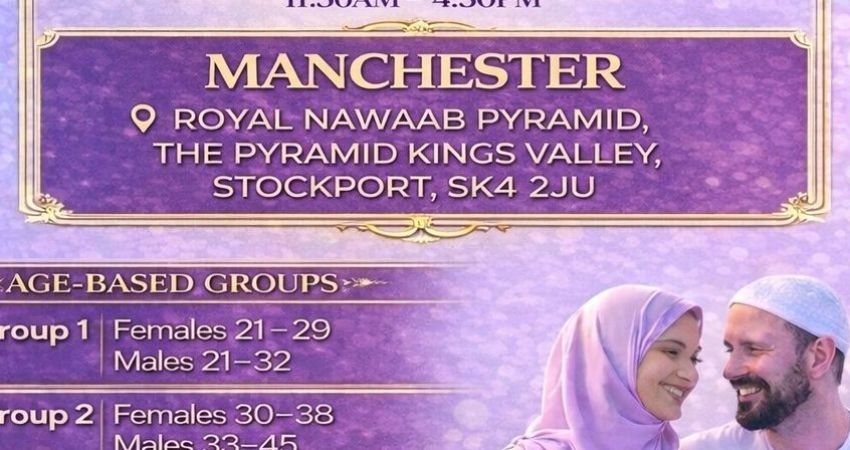 Muslim Marriage Events Manchester - 3 Age Groups