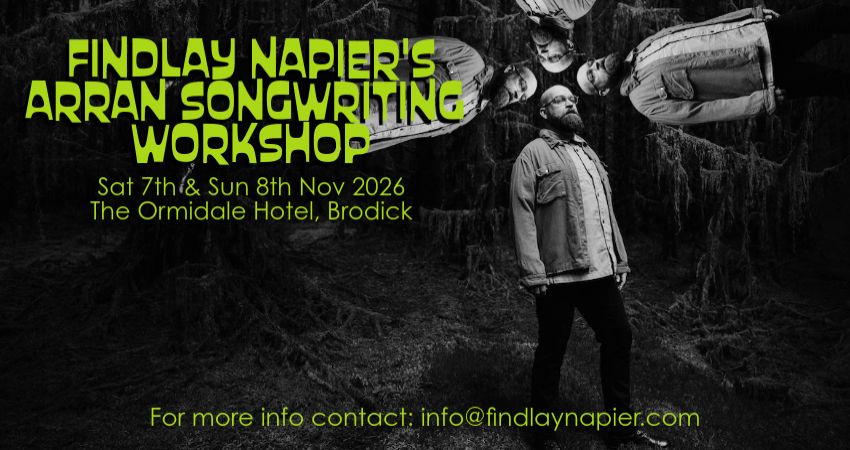 Isle of Arran Songwriting Workshop 